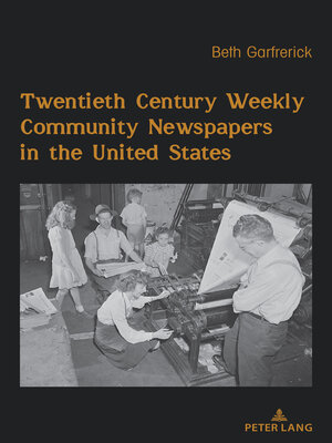 cover image of Twentieth Century Weekly Community Newspapers in the United States